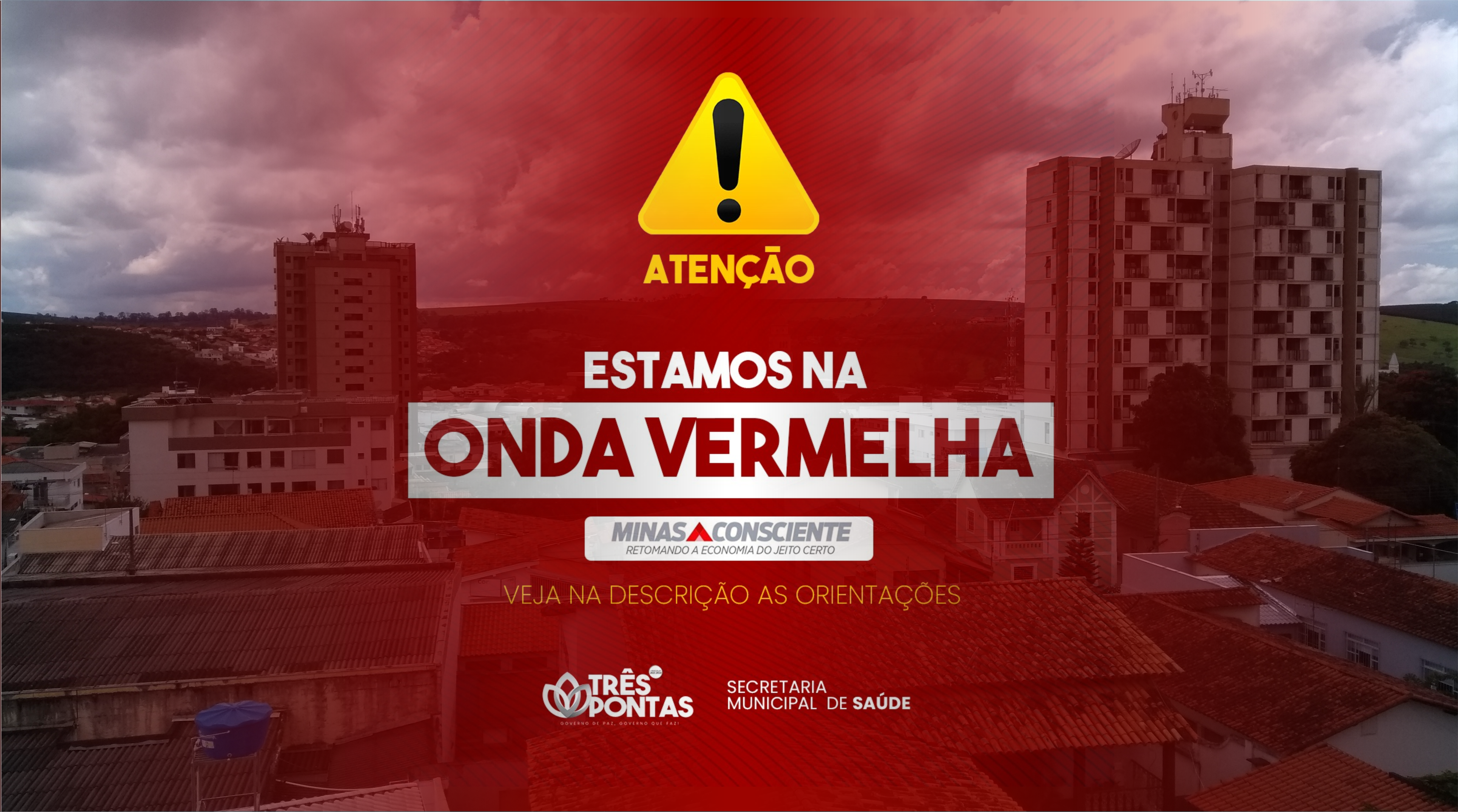 Covid-19: Três Pontas entra na Onda Vermelha do Governo de Minas e novas restrições são anunciadas