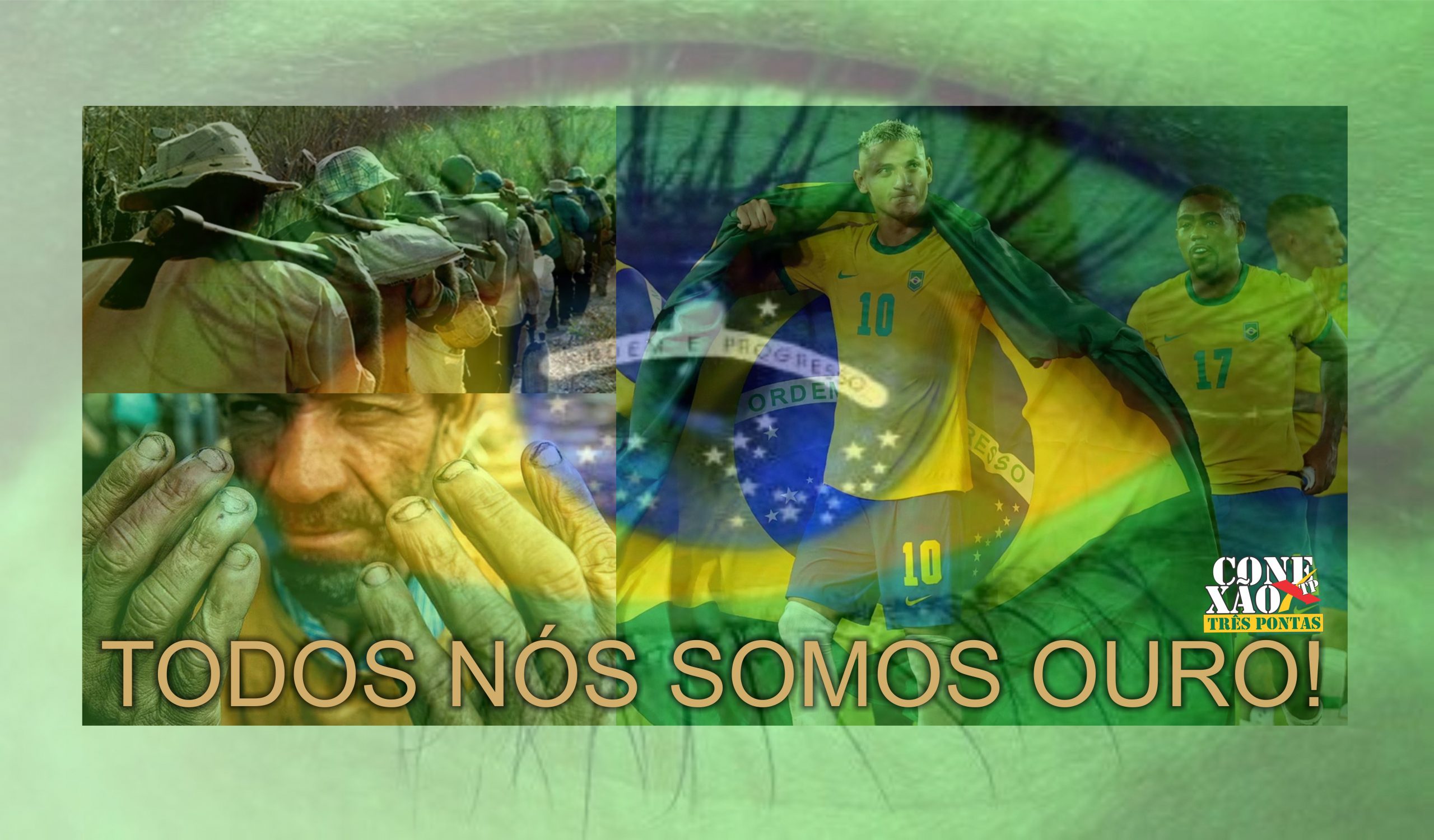 COMENTANDO… TODOS NÓS SOMOS OURO!