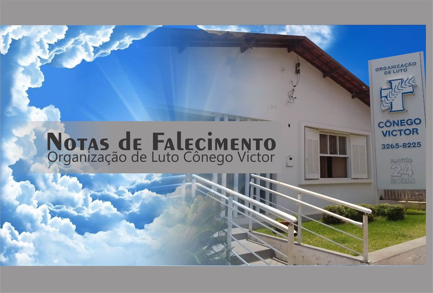 NOTAS DE FALECIMENTO – ORGANIZAÇÃO DE LUTO CÔNEGO VICTOR