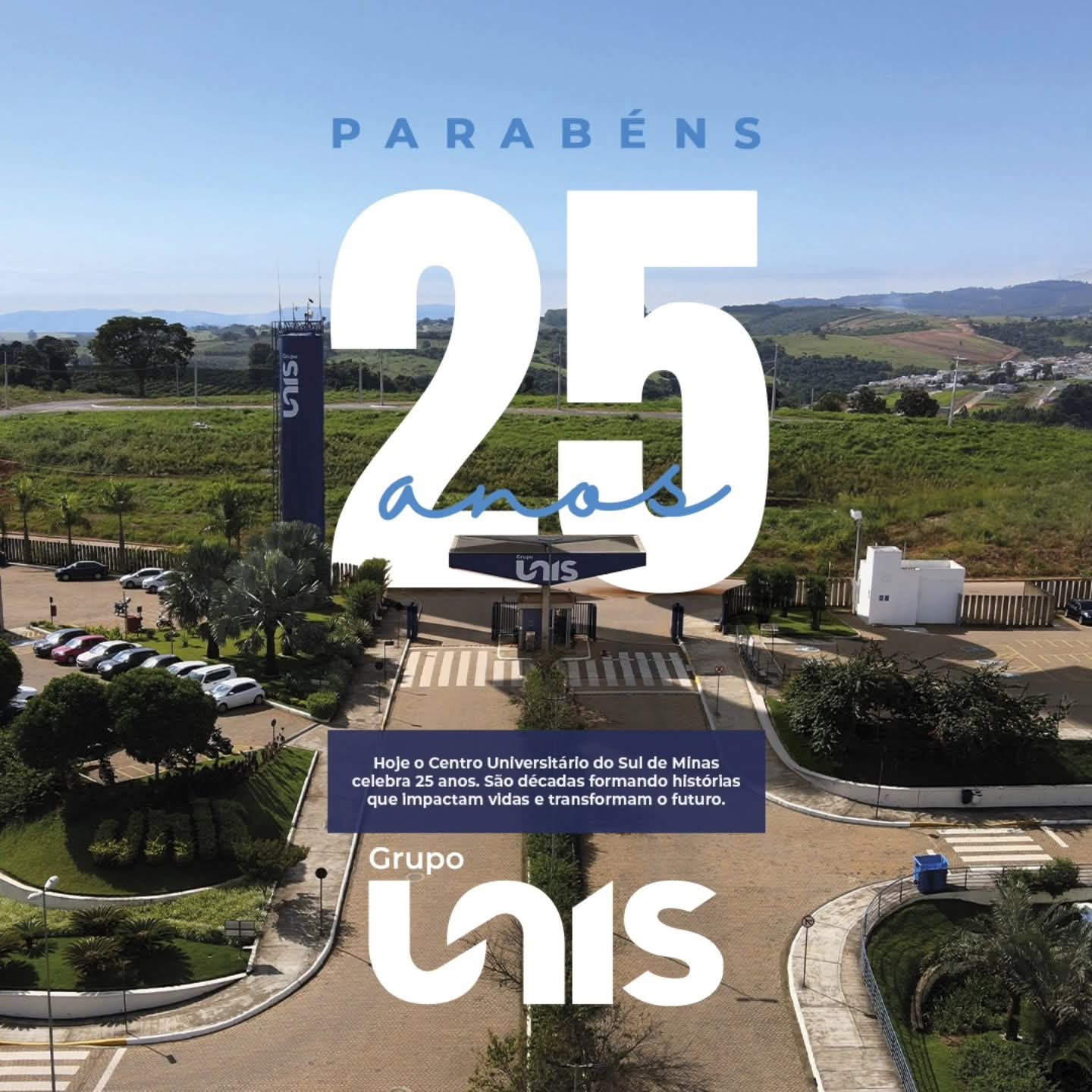 Grupo Unis celebra 25 anos de história, inovação e impacto no Sul de Minas