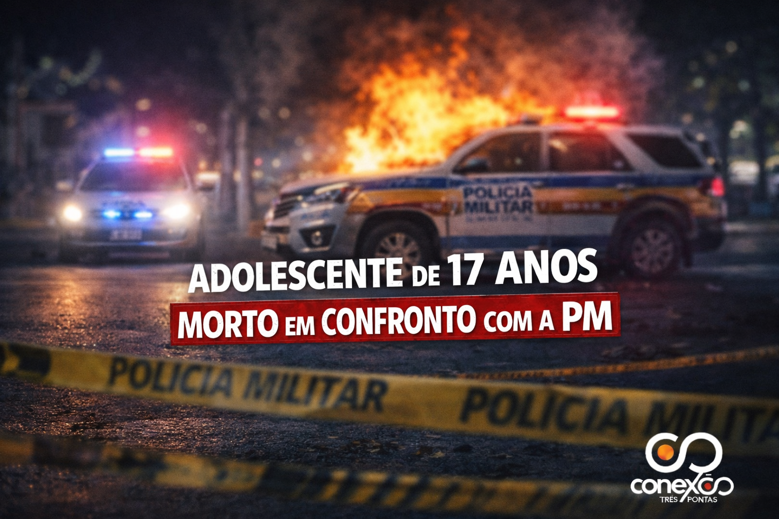 ADOLESCENTE MORRE APÓS SER SUSPEITO DE INCENDIAR VIATURA DA PM E APONTAR ARMA CONTRA POLICIAIS EM ELÓI MENDES