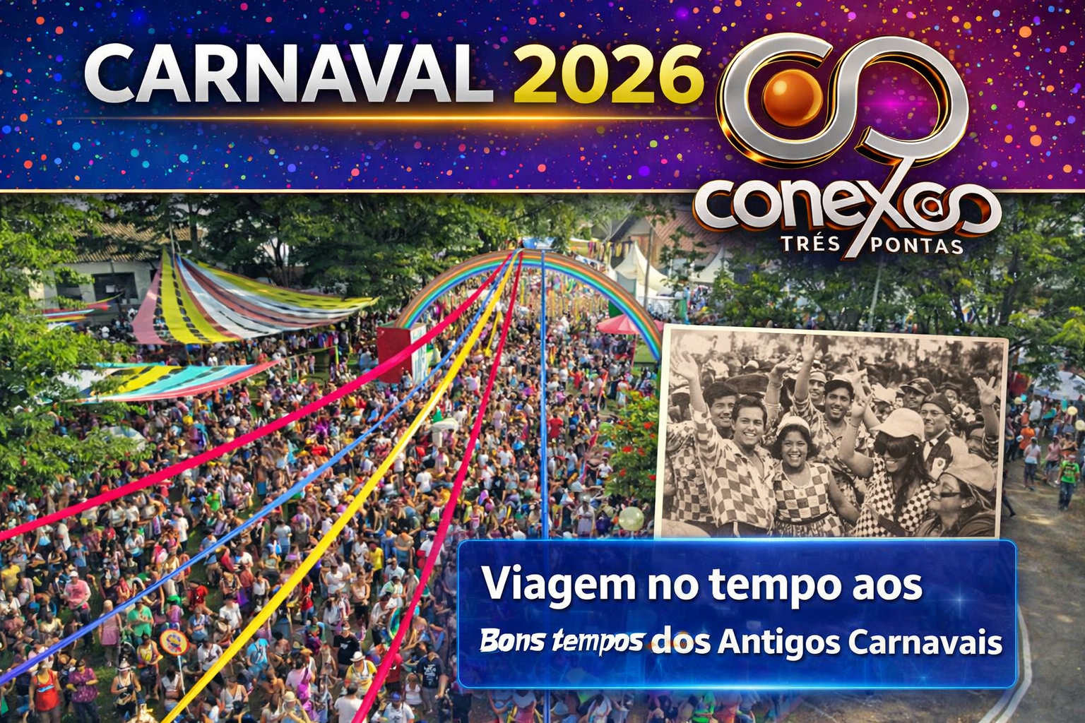 CARNAVAL DE HOJE: MELHOR OU PIOR? UMA VIAGEM SAUDOSISTA PELOS ANTIGOS TEMPOS